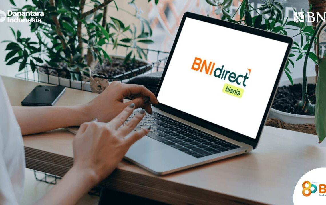 BNIdirect Bisnis, BNI Dukung Efisiensi Pengelolaan Keuangan UMKM. -IST